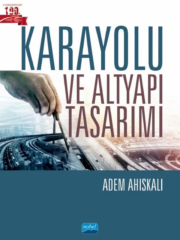 Karayolu ve Altyapı Tasarımı
