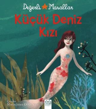 Değerli Masallar Küçük Deniz Kızı