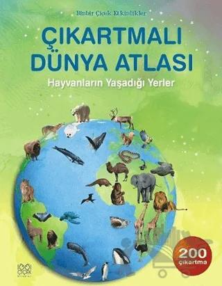 Çıkartmalı Dünya Atlası Hayvanların Yaşadığı Yerler