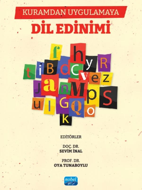 Kuramdan Uygulamaya DİL EDİNİMİ