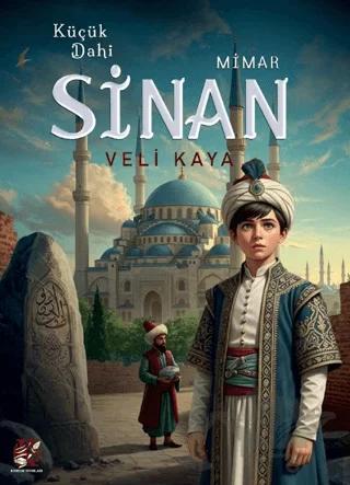 Küçük Dahi Mimar Sinan
