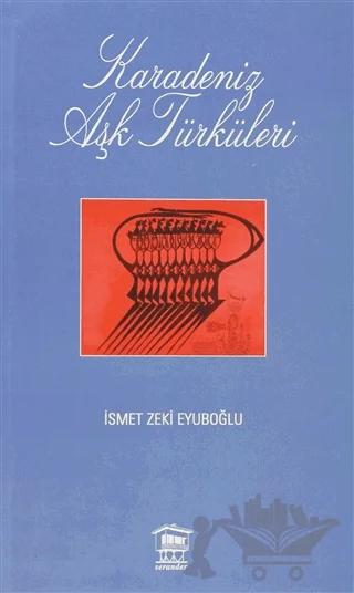 Karadeniz Aşk Türküleri