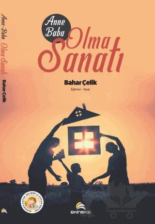 Anne Baba Olma Sanatı