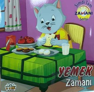 Yemek Zamanı Şimdi Tam Zamanı Serisi