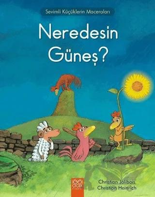 Neredesin Güneş