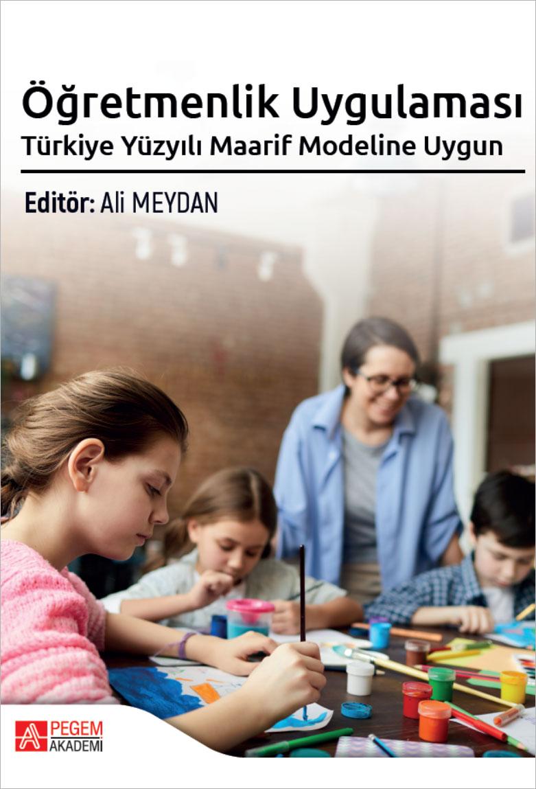 Öğretmenlik Uygulaması Türkiye Yüzyılı Maarif Modeline Uygun