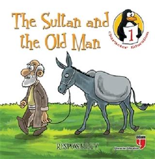 The Sultan and the Old Man Responsibility