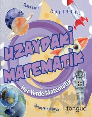 Her Yerde Matematik Serisi Uzaydaki Matematik