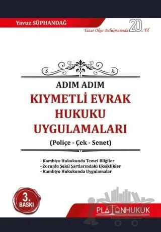 Adım Adım Kıymetli Evrak Hukuku Uygulamaları