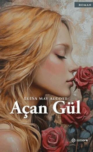 Açan Gül
