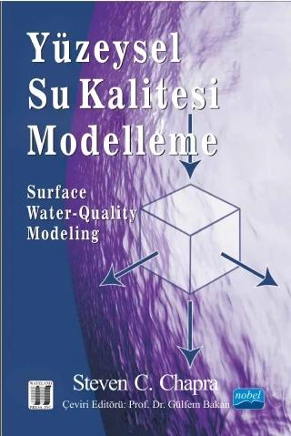 YÜZEYSEL SU KALİTESİ MODELLEME Surface Water Quality Modeling