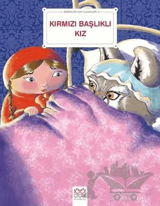 Kırmızı Başlıklı Kız Bebekler İçin Klasikler