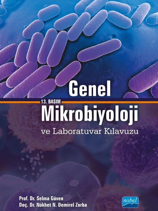 Genel Mikrobiyoloji ve Laboratuvar Kılavuzu