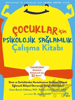 Çocuklar için Psikolojik Sağlamlık Çalışma Kitabı