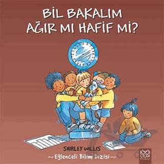 Bil Bakalım Ağır mı Hafif mi