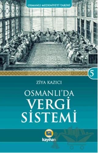 Osmanlı da Vergi Sistemi