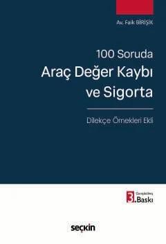 100 SorudaAraç Değer Kaybı ve Sigorta Dilekçe Örnekleri Ekli