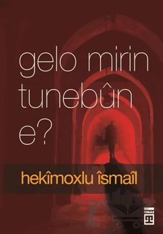 Gelo Mirin Tunebun E