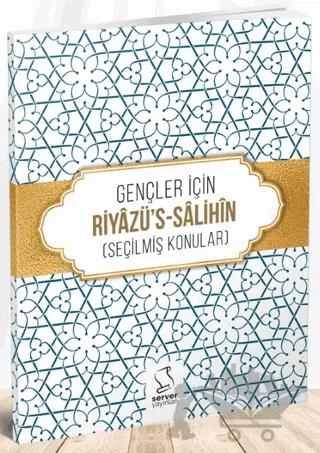 Gençler İçin Riyazü s Salihin