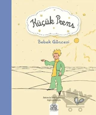 Küçük Prens Bebek Güncesi