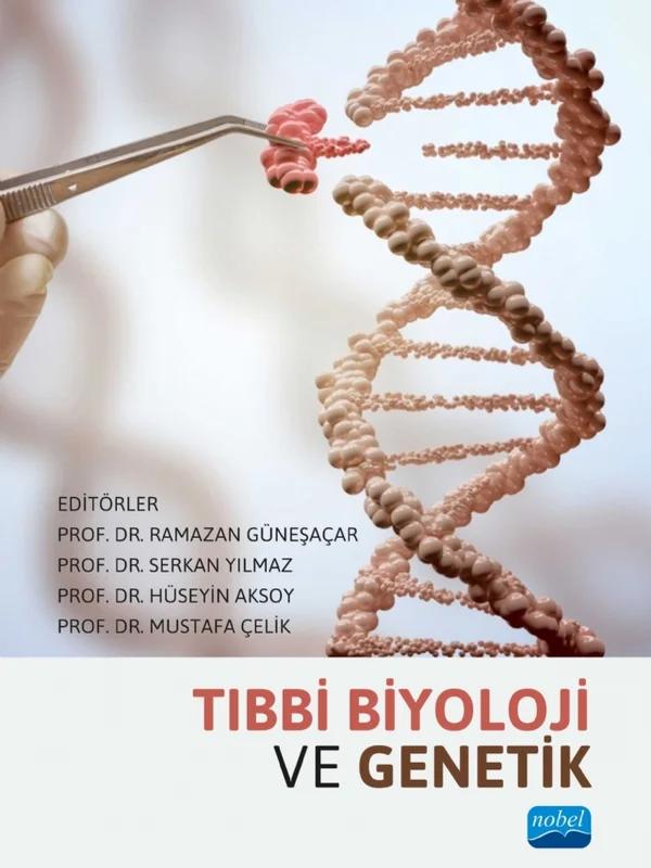 Tıbbi Biyoloji ve Genetik