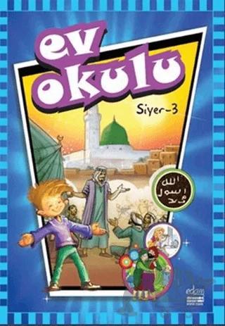 Ev Okulu Siyer 3