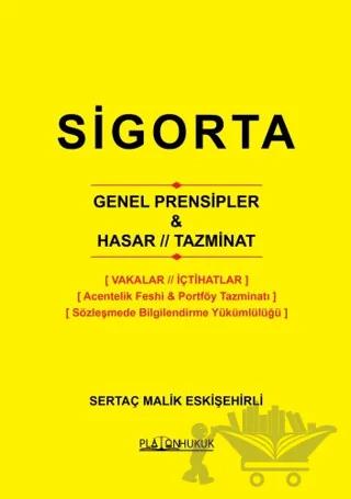 Sigorta Genel Prensipler Hasar Tazminat