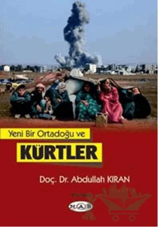 Ortadoğu da Kürtler ve Türkler
