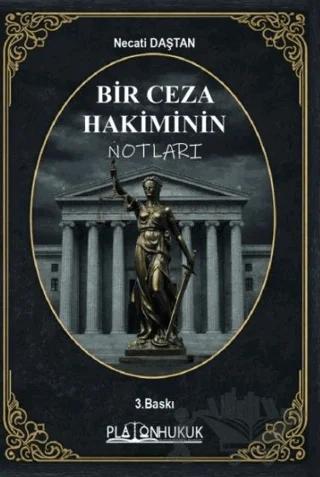 Bir Ceza Hakiminin Notları