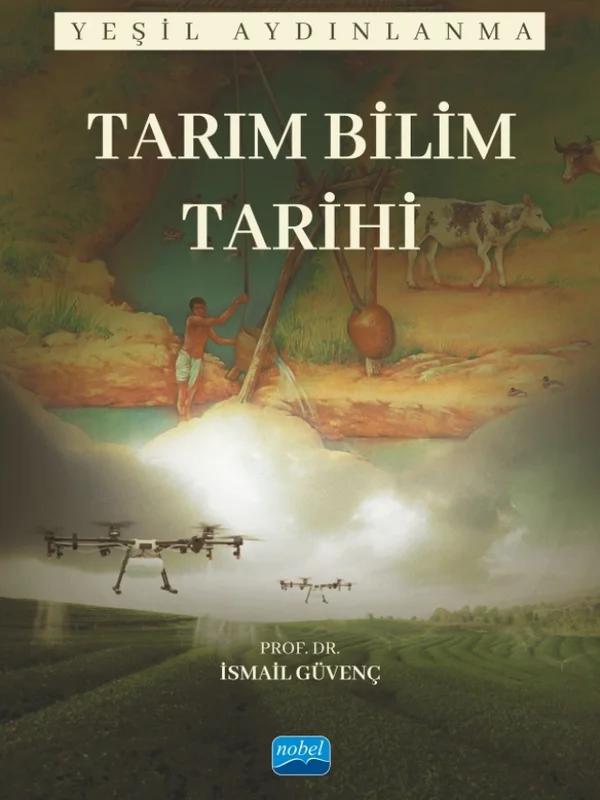 TARIM BİLİM TARİHİ Yeşil Aydınlanma