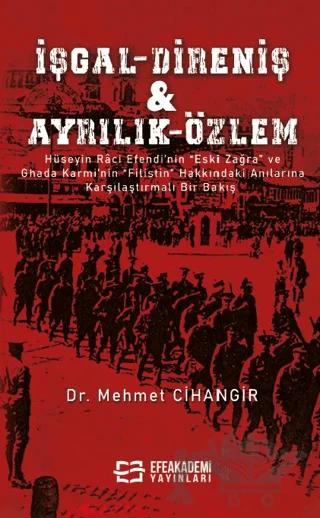 İşgal Direniş Ayrılık Özlem