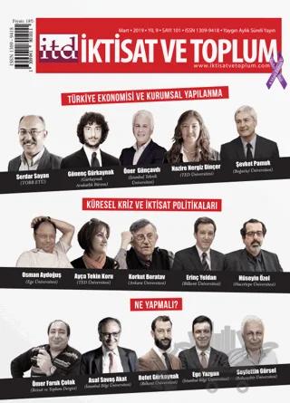 İktisat ve Toplum Dergisi Sayı 101 Mart 2019