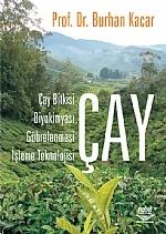 Çay Çay Bitkisi Biyokimyası Gübrelenmesi İşleme Teknolojisi