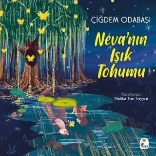 Neva nın Işık Tohumu