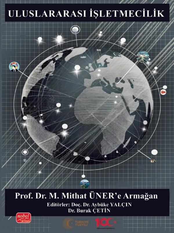 ULUSLARARASI İŞLETMECİLİK Prof Dr M Mithat Üner e Armağan