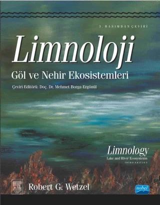 LİMNOLOJİ Göl ve Nehir Ekosistemleri LIMNOLOGY Lake and River Ecosystems