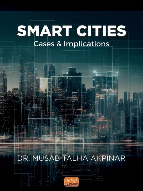 Smart Cities Cases and Implications