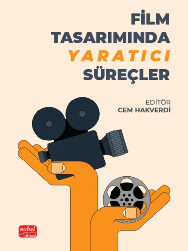 Film Tasarımında Yaratıcı Süreçler