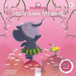 Özgür Olmak İsteyen Fil