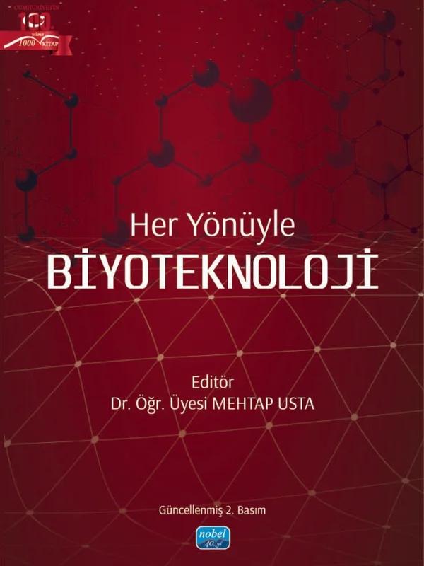 Her Yönüyle BİYOTEKNOLOJİ
