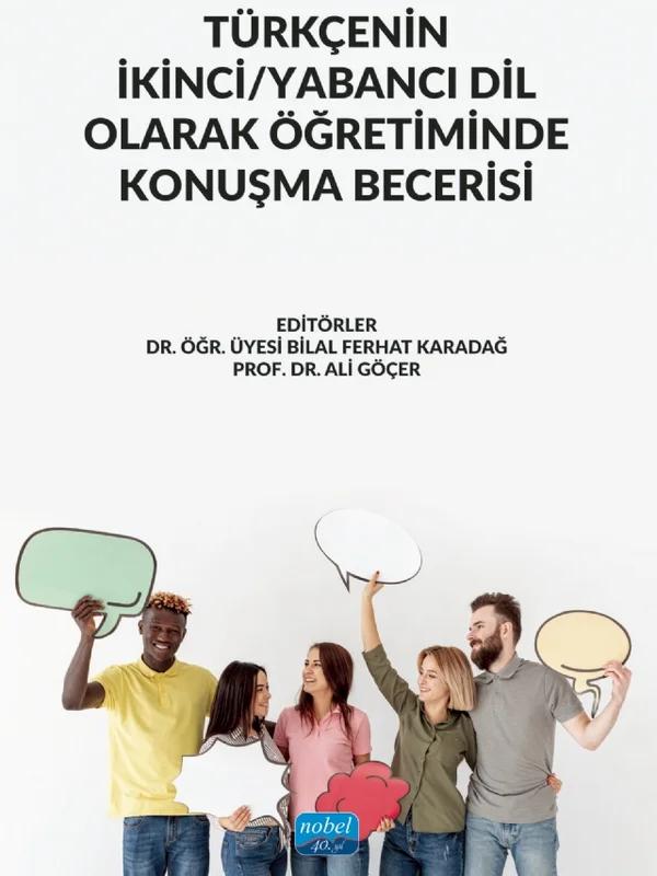 Türkçenin İkinci Yabancı Dil Olarak Öğretiminde Konuşma Becerisi