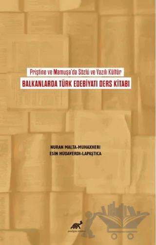 Priştine ve Mamuşa da Sözlü ve Yazılı Kültür