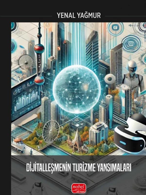 Dijitalleşmenin Turizme Yansımaları
