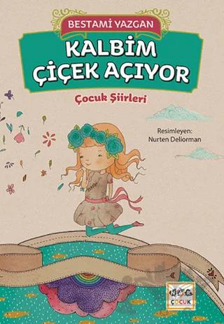 Kalbim Çiçek Açıyor