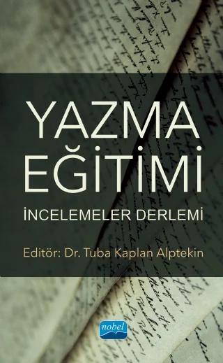 YAZMA EĞİTİMİ İncelemeler Derlemi
