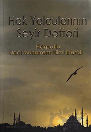 Hak Yolcularının Seyir Defteri
