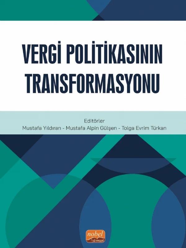 Vergi Politikasının Transformasyonu