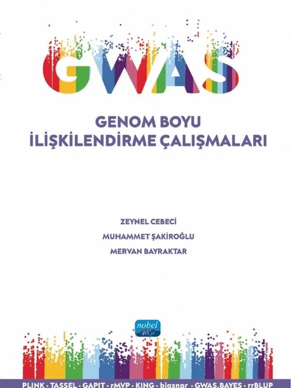 GWAS Genom Boyu İlişkilendirme Çalışmaları