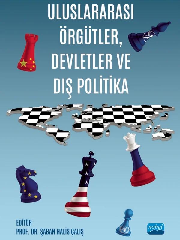 Uluslararası Örgütler Devletler ve Dış Politika