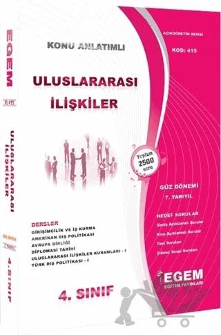 4 Sınıf 7 Yarıyıl Uluslararası İlişkiler Konu Anlatımlı Soru Bankası Kod 415